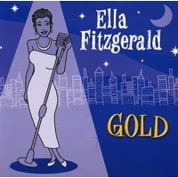 Gold - All Her Greatest Hits | Ella Fitzgerald