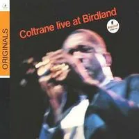 Live at Birdland | John Coltrane