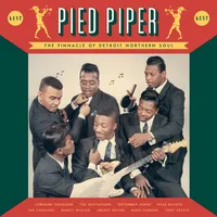 Pied Piper: The Pinnacle of Detroit Northern Soul | Various Artists