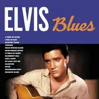 Elvis Blues | Elvis Presley