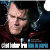 Live in Paris: The Radio France Recordings 1983-1984 (RSD 2022) | Chet Baker Trio