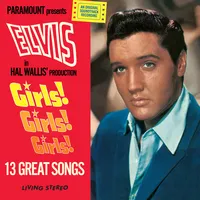 Girls! Girls! Girls! | Elvis Presley