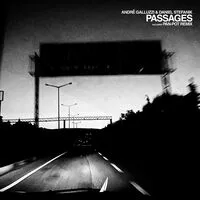 Passages (Including Pan Pot Remix) | André Galluzzi & Daniel Stefanik