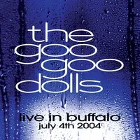 Live in Buffalo July 4th 2002 | Goo Goo Dolls