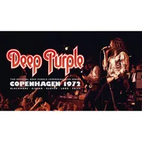 Deep Purple: Copenhagen 1972|Deep Purple