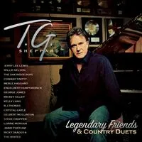 Legendary Friends & Country Duets | T.G. Sheppard