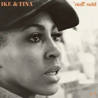 'Nuff Said | Ike & Tina Turner