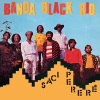Saci Perer | Banda Black Rio