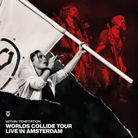 Worlds Collide Tour: Live in Amsterdam | Within Temptation