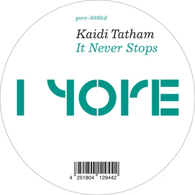 It Never Stops | Kaidi Tatham
