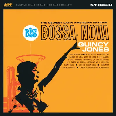 Big Band Bossa Nova | Quincy Jones