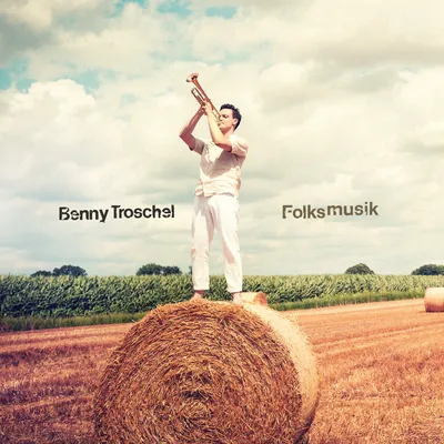 Folksmusik | Benny Troschel