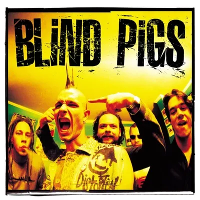 Blind Pigs | Blind Pigs