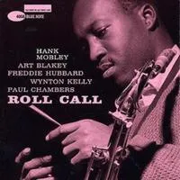 Roll Call | Hank Mobley