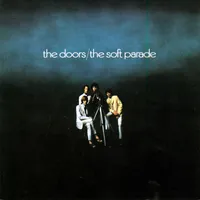The Soft Parade | The Doors
