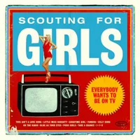 Everybody Wants to Be On TV | Scouting for Girls
