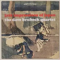 Jazz Impressions of Japan | The Dave Brubeck Quartet