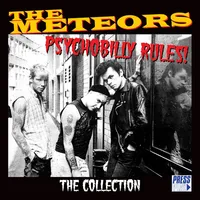 Psychobilly Rules: The Collection | The Meteors