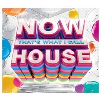 Now That's What I Call House | Various Artists