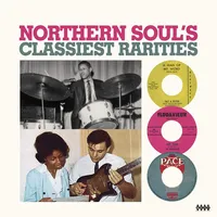 Northern Soul's Classiest Rarities | Various Artists