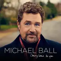 Coming Home to You | Michael Ball