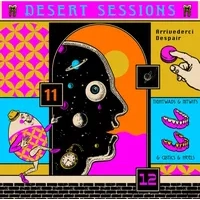 Desert Sessions 11 and 12 | Desert Sessions