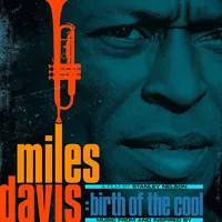 Music from an Inspired By the Film 'The Birth of Cool' | Miles Davis