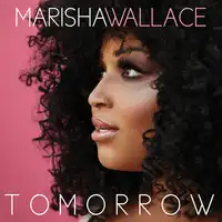 Tomorrow | Marisha Wallace