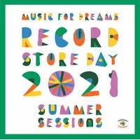 Music for Dreams: Record Store Day 2021: Summer Sessions (RSD 2021) | Various Artists