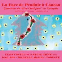La Face De Pendule a Coucou (RSD 2021) | Elvis Costello