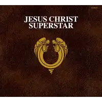 Jesus Christ Superstar | Andrew Lloyd Webber