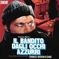 Il Bandito Dagli Occhi Azzurri | Ennio Morricone
