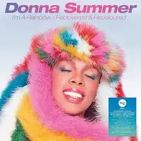 I'm a Rainbow: Recovered & Recoloured (NAD 2021) | Donna Summer