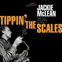 Tippin' the Scales | Jackie McLean