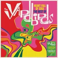 Heart Full of Soul: The Best of the Yardbirds | The Yardbirds