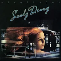 Rendezvous | Sandy Denny