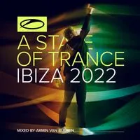 A State of Trance Ibiza 2022: Mixed By Armin Van Buuren | Various Artists