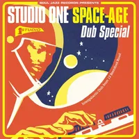 Studio One Space-age Dub Special | Various Artists