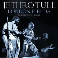 London Fields: UK Broadcast 1984 | Jethro Tull