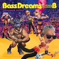 Oyaji Rock | Bass Dreams minus B