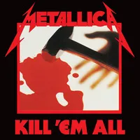 Kill 'Em All | Metallica