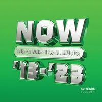 Now That's What I Call 40 Years: 2013-2023 - Volume 4 | Various Artists