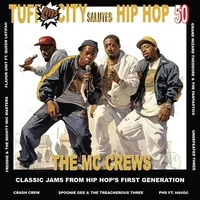 50 Years of Hip-hop: The MC Crew Jams | Various Artists