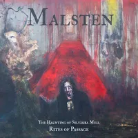The Haunting of Silvåkra Mill: Rites of Passage | Malsten