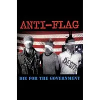 Die for the Government | Anti-Flag