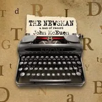 The Newsman: A Man of Record | John McEuen
