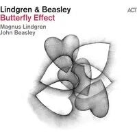 Butterfly Effect | Magnus Lindgren/John Beasley