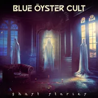Ghost Stories | Blue Öyster Cult