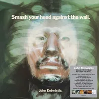 Smash Your Head Against the Wall | John Entwistle