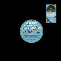 Jazz Carnival (Original Full Length Unedited Mix) [RSD 2024] | Azymuth